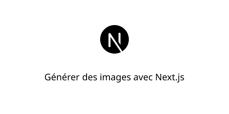 Générer des images avec Next.js