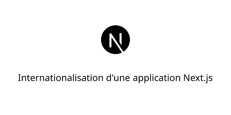 Internationalisation d'une application Next.js